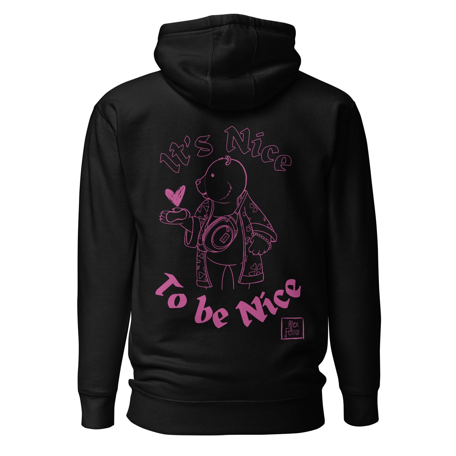 Nice 2B Nice Unisex Hoodie